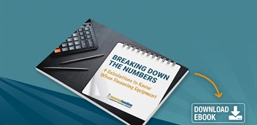 4 Calculations to Know When Financing Equipment E-Book