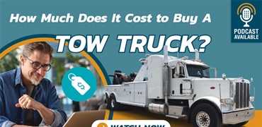 How Much Does It Cost To Buy and Own A Tow Truck?