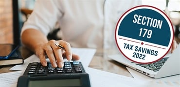 Section 179 Tax Savings Explained for 2022