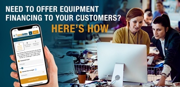 How To Offer Equipment Financing To Your Customers [3 Critical Services]