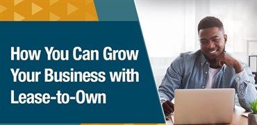[VIDEO] How You Can Grow Your Business with Lease-to-Own