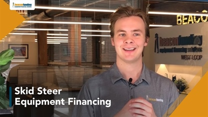 How Does Skid Steer Financing Work with Beacon Funding