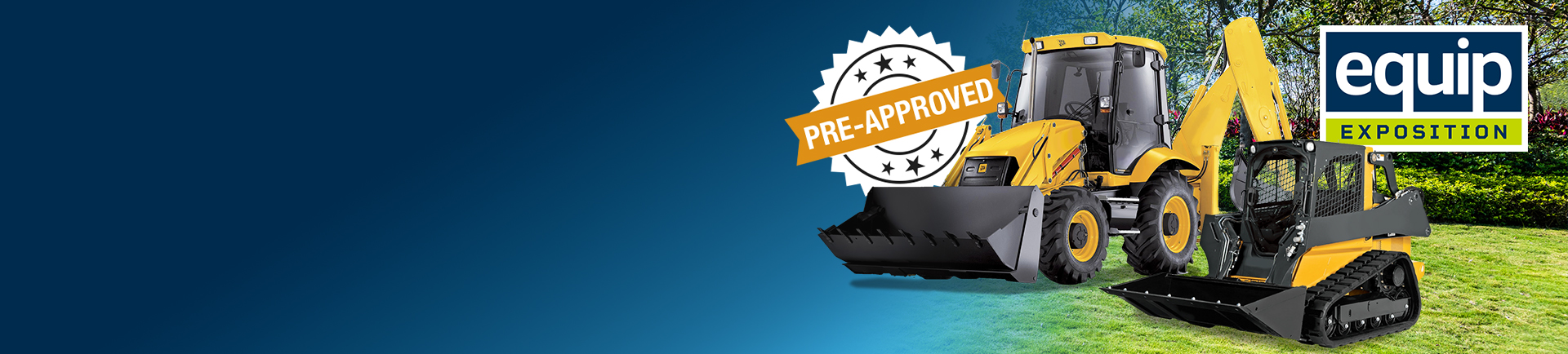 mini excavator and skid steer with pre-approval badge